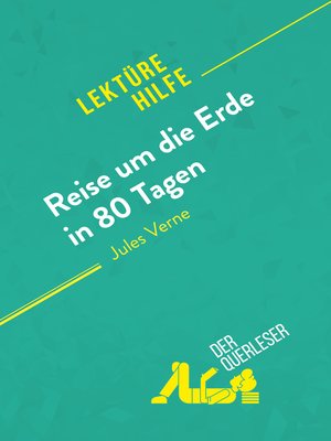 cover image of Reise um die Erde in 80 Tagen von Jules Verne (Lektürehilfe)